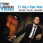 Cédric Chauveau (p) - Nicola Sabato (b) - Mourad Benhammou (drs) - Enregistré à l'Azile (La Rochelle) les 18, 19 et 20 avril 2016 par Carl Schlosser - Mixage : Carl Schlosser - Mastering : Pierre-Louis Cas