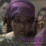 Jazzpel - "Let them talk" (2004)